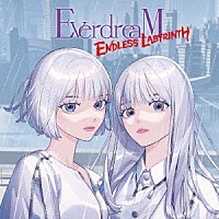 ＥｖｅｒｄｒｅａＭ「 ＥＮＤＬＥＳＳ　ＬＡＢＹＲＩＮＴＨ」