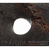 坂本龍一「ＴＲＡＶＥＳＩＡ ＲＹＵＩＣＨＩ ＳＡＫＡＭＯＴＯ ＣＵＲＡＴＥＤ ＢＹ ＩＮＡＲＲＩＴＵ」 | RZCM-77722/3 |  4988064777228 | Shopping | Billboard JAPAN