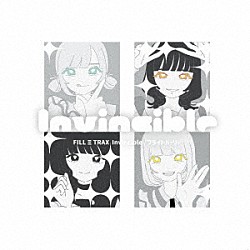 ＦＩＬＬミＴＲＡＸ「Ｉｎｖｉｎｃｉｂｌｅ」