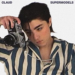 ＣＬＡＵＤ「ＳＵＰＥＲＭＯＤＥＬＳ」