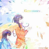 星見プロダクション「 Ｇｅｍｓｔｏｎｅｓ」