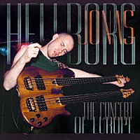 ＪＯＮＡＳ　ＨＥＬＬＢＯＲＧ「 ＴＨＥ　ＣＯＮＣＥＲＴ　ＯＦ　ＥＵＲＯＰＥ」