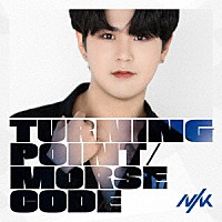 ＮＩＫ「 Ｔｕｒｎｉｎｇ　Ｐｏｉｎｔ／Ｍｏｒｓｅ　Ｃｏｄｅ」