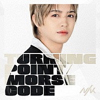 ＮＩＫ「 Ｔｕｒｎｉｎｇ　Ｐｏｉｎｔ／Ｍｏｒｓｅ　Ｃｏｄｅ」