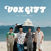 ＴＨＥ　ＦＲＡＮＫ　ＶＯＸ「 ＶＯＸ　ＧＩＦＴ」