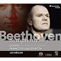 フランソワ＝グザヴィエ・ロト「 ベートーヴェン：交響曲第５番ほか」
