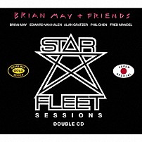 ブライアン・メイ＋フレンズ 「無敵艦隊スター・フリート・セッションズ　ジャパン・スペシャル」