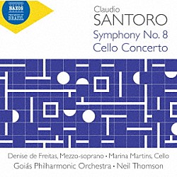 （クラシック）「サントロ：交響曲全集　第３集　交響曲第８番／チェロ協奏曲　他」