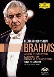 レナード・バーンスタイン ウィーン・フィルハーモニー管弦楽団「ブラームス：管弦楽曲集」