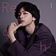 Ｔａｋｕｍａ　Ｉｓａｗａ「Ｒｅａｃｈ」