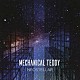 ＭＥＣＨＡＮＩＣＡＬ　ＴＥＤＤＹ「ＮＥＯＳＴＥＬＬＡＲ」