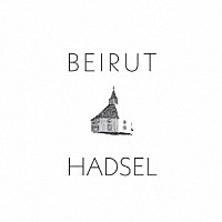 Ｂｅｉｒｕｔ「 Ｈａｄｓｅｌ」