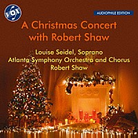 （クラシック）「 クリスマス・コンサート・ウィズ・ロバート・ショウ」