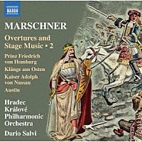 （クラシック）「 マルシュナー：序曲と舞台音楽集　第２集」