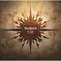 ＤｕｅｌＪｅｗｅｌ「 ＦＬＡＲＥ」