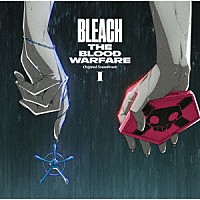 鷺巣詩郎「ＴＶアニメーション ＢＬＥＡＣＨ ＴＨＥ ＢＬＯＯＤ