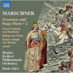 （クラシック）「マルシュナー：序曲と舞台音楽集　第２集」