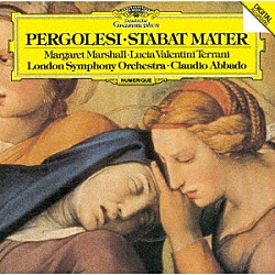 （クラシック） クラウディオ・アバド ロンドン交響楽団 マーガレット・マーシャル ルチア・ヴァレンティーニ・テッラーニ レスリー・ピアソン「ペルゴレージ：スターバト・マーテル」