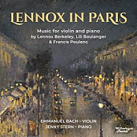 （クラシック）「 バークリー、ブーランジェ、プーランク：ヴァイオリンとピアノのための作品集」