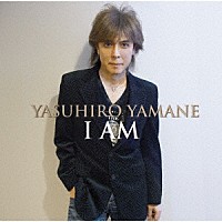 山根康広「 Ｉ　ＡＭ」