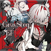 ＧＯＡＴ／ＢＡＤ　ＳＫＵＮＫ「 Ｇｒａｙ　Ｓｈｅｅｐ　ＥＰ０１」