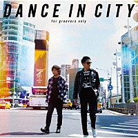 ＤＥＥＮ「 ＤＡＮＣＥ　ＩＮ　ＣＩＴＹ　～ｆｏｒ　ｇｒｏｏｖｅｒｓ　ｏｎｌｙ～」