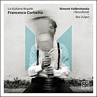 （クラシック）「 フランチェスコ・コルベッタ：ギターのための作品集」