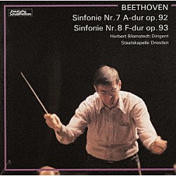 ヘルベルト・ブロムシュテット シュターツカペレ・ドレスデン「ベートーヴェン：交響曲第７番、第８番」