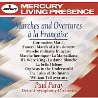 ポール・パレー「 フランスの序曲と行進曲集」