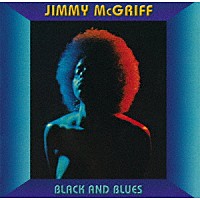 ジミー・マクグリフ「 ブラック・アンド・ブルース」