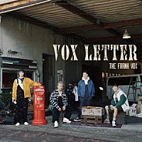 ＴＨＥ　ＦＲＡＮＫ　ＶＯＸ「 ＶＯＸ　ＬＥＴＴＥＲ」