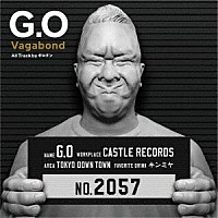 Ｇ．Ｏ「 Ｖａｇａｂｏｎｄ」