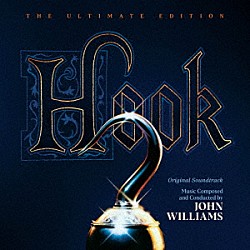 ジョン・ウィリアムス「オリジナル・サウンドトラック　フック」