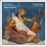 （クラシック）「 バロックハープを伴う１７世紀ローマの声楽曲集」