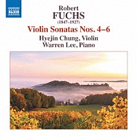 （クラシック）「 フックス：ヴァイオリン・ソナタ第４番－第６番」
