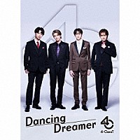 ４－ＣａｒａＴ「 Ｄａｎｃｉｎｇ　Ｄｒｅａｍｅｒ」