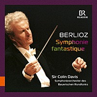 （クラシック）「 ベルリオーズ：幻想交響曲」