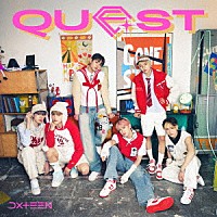 ＤＸＴＥＥＮ「 Ｑｕｅｓｔ」