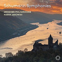 ドレスデン・フィルハーモニー管弦楽団「 シューマン：交響曲全集」