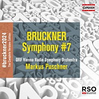 （クラシック）「 ブルックナー：交響曲第７番（ホークショー版）」