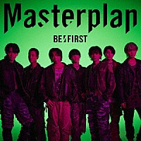 ＢＥ：ＦＩＲＳＴ「 Ｍａｓｔｅｒｐｌａｎ」