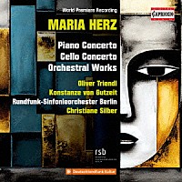 （クラシック）「 ヘルツ：ピアノ協奏曲／チェロ協奏曲／管弦楽作品集」
