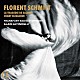 （クラシック）「フローラン・シュミット：サロメの悲劇（オリジナル版）」