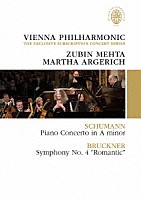マルタ・アルゲリッチ「 シューマン：ピアノ協奏曲、ブルックナー：交響曲第４番」