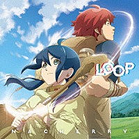 ＮＡＣＨＥＲＲＹ「 ＬＯＯＰ」