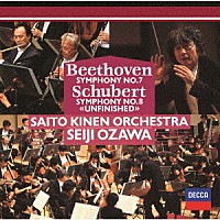 小澤征爾「 ベートーヴェン：交響曲第７番　シューベルト：交響曲第８番≪未完成≫」