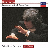 小澤征爾「 ベートーヴェン：交響曲第５番≪運命≫・第２番、他」