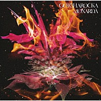 ＧＯＴＣＨＡＲＯＣＫＡ「 ＭＯＮＡＲＤＡ」