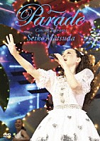 松田聖子「 Ｓｅｉｋｏ　Ｍａｔｓｕｄａ　Ｃｏｎｃｅｒｔ　Ｔｏｕｒ　２０２３　“Ｐａｒａｄｅ”　ａｔ　ＮＩＰＰＯＮ　ＢＵＤＯＫＡＮ」