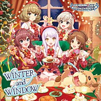 （ゲーム・ミュージック）「 ＴＨＥ　ＩＤＯＬＭ＠ＳＴＥＲ　ＣＩＮＤＥＲＥＬＬＡ　ＭＡＳＴＥＲ　ＷＩＮＴＥＲ　ａｎｄ　ＷＩＮＤＯＷ」